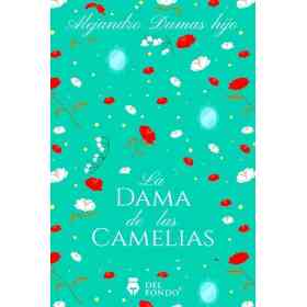 La Dama De Las Camelias