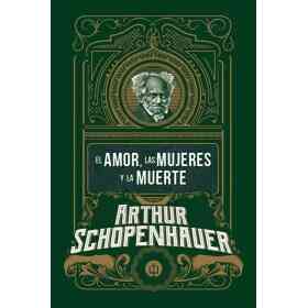 Amor Las Mujeres Y La Muerte El