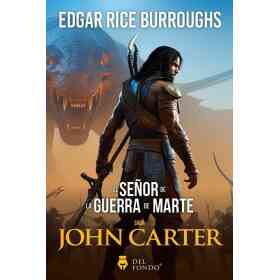 Señor De La Guerra De Marte El (John Carter 3)