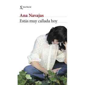Estas Muy Callada Hoy