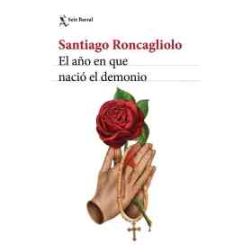 El año Que Nacio El Demonio