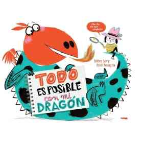 Todo Es Posible Con Mi Dragon
