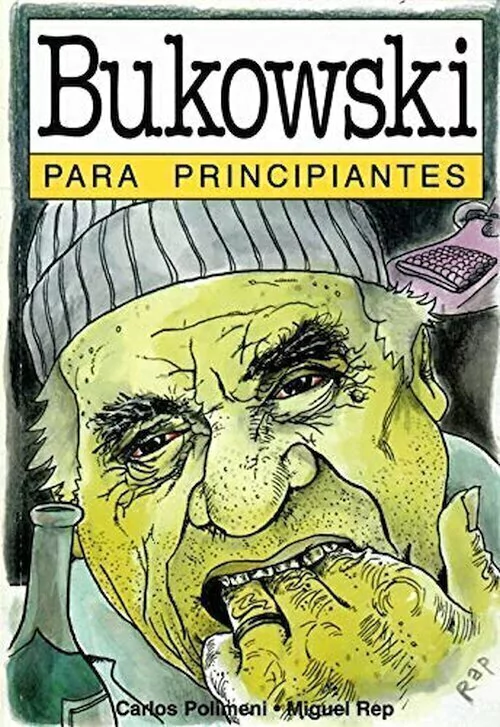 Bukowski Para Principiantes