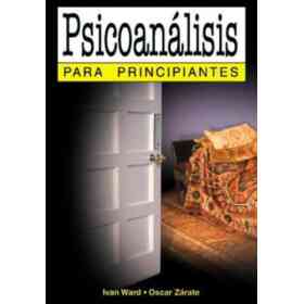 Psicoanalisis Para Principiantes