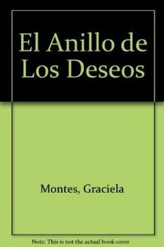 El Anillo De Los Deseos