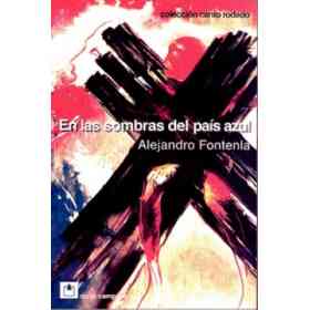 En Las Sombras Del Pais Azul