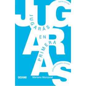 Jugaras en Primera N. Ed.