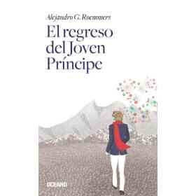 El Regreso Del Joven Principe
