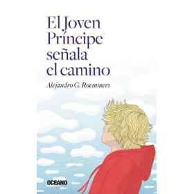 El Joven Principe Señala El Camino