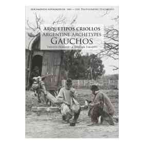Arquetipos Criollos - Gauchos