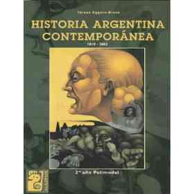 Historia Argentina Contemporánea (1810-2002)