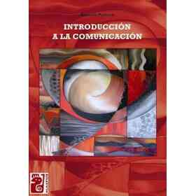 Introduccion a La Comunicacion