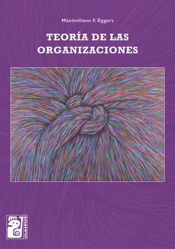 Teoría De Las Organizaciones