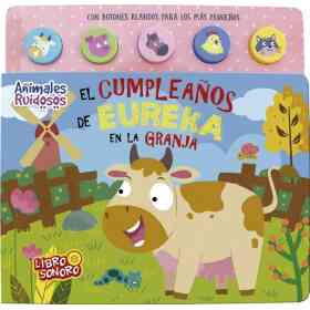 El Cumpleaños De Eureka en La Granja
