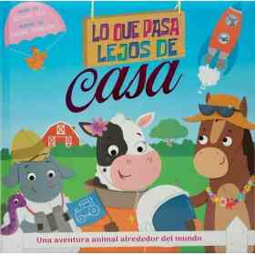 Lo Que Pasa Lejos De Casa