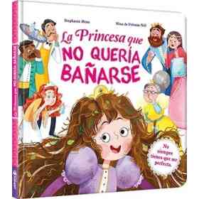La Princesa Que No Queria Bañarse