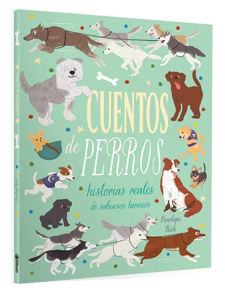 Cuentos De Perros Historias Reales De Sabuesos Heroicos