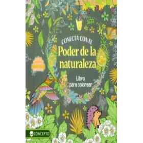 Conecta Con El Poder De La Naturaleza