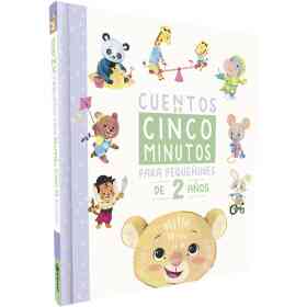 Cuentos De Cinco Minutos Para Pequeñines De 2 Años