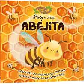 Historias De La Naturaleza - pequeña Abejita