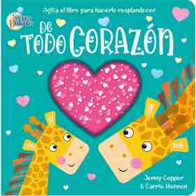 Sueños Brillantes - De Todo Corazon