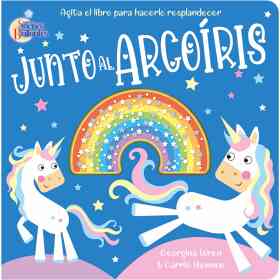 Sueños Brillantes - Junto Al Arcoiris