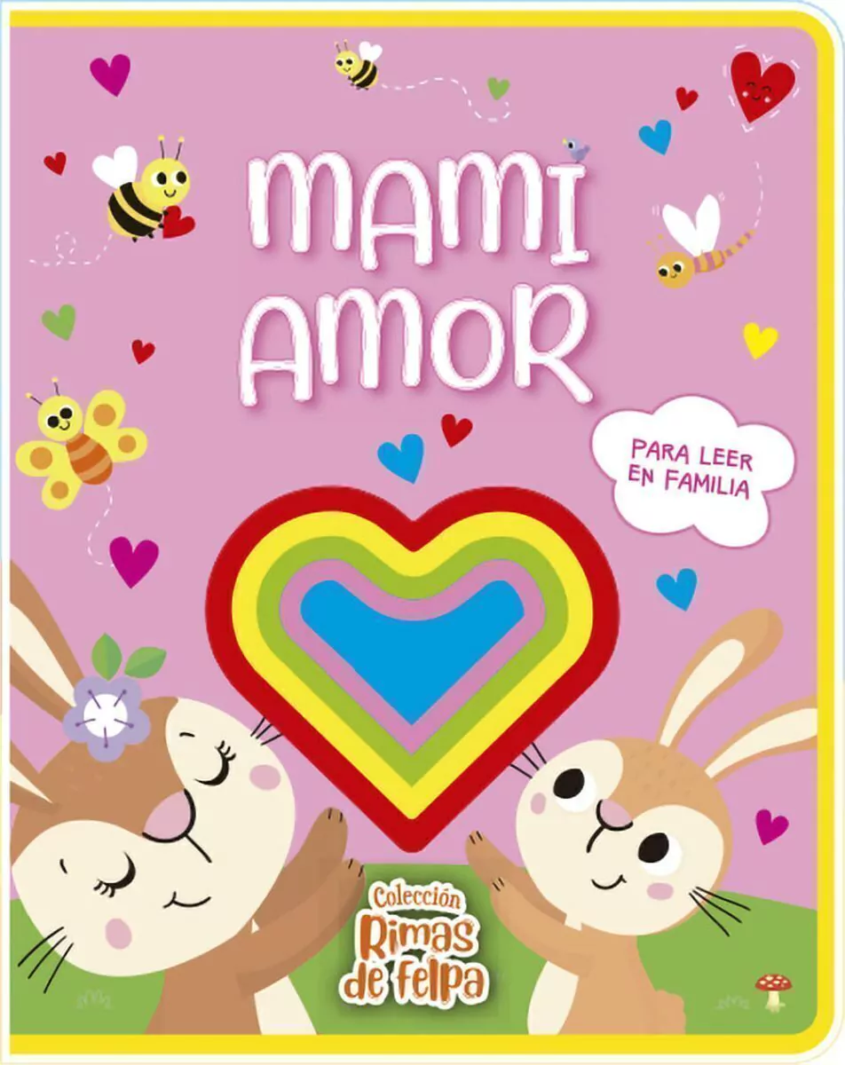 Rimas De Felpa - Mami Amor