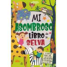 Mi Asombroso Libro De La Selva