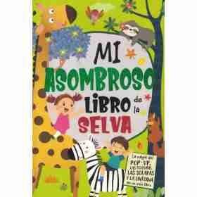 Mi Asombroso Libro De La Selva