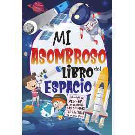 Mi Asombroso Libro Del Espacio
