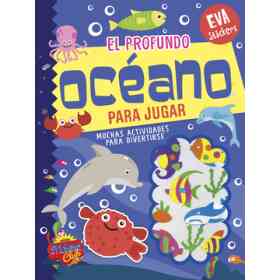 Sticker Club - El Profundo Oceano Para Jugar -Stickers Eva