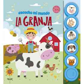 Escucho Mi Mundo La Granja