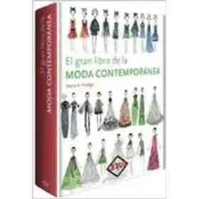 El Gran Libro De La Moda Contemporánea