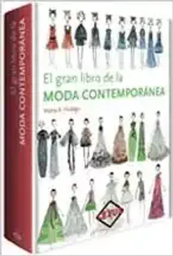 El Gran Libro De La Moda Contemporánea