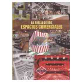 La Biblia De Los Espacios Comerciales