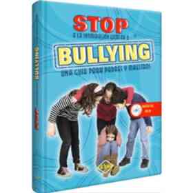 Stop a La Intimidacion Escolar O Bullying