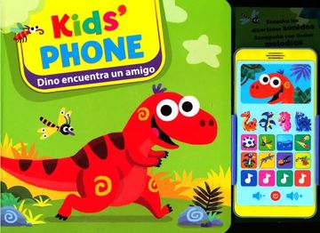 Dino Encuentra Un Amigo. Kids Phone