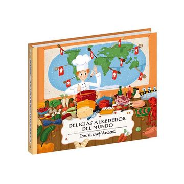 Delicias Alrededor Del Mundo / Pd.