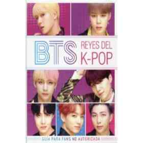 Bts Reyes Del K Pop (Tapa Dura)