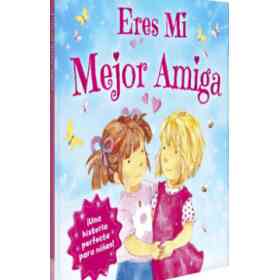 Eres Mi Mejor Amiga