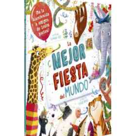 La Mejor Fiesta Del Mundo