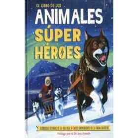 El Libro De Los Animales Super Heroes