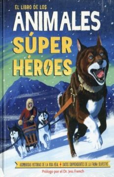 El Libro De Los Animales Super Heroes