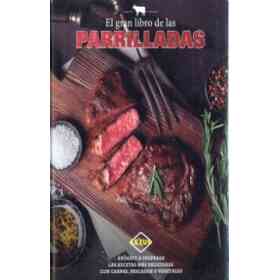 El Gran Libro De Las Parrilladas