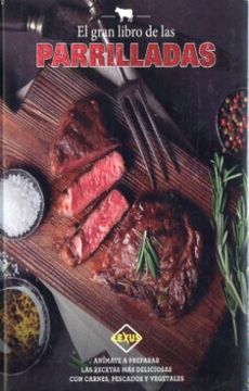 El Gran Libro De Las Parrilladas