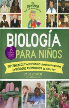 El Cientifico De La Alacena Biologia Para Niños