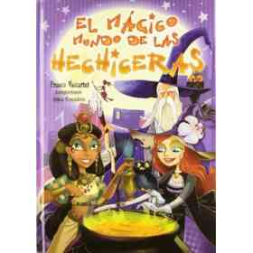 Magico Mundo De Las Hechiceras, El