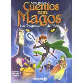 Cuentos Para Magos: Dragones Del Hielo