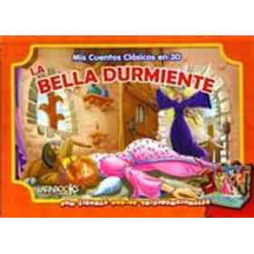 Mis Cuentos Clasicos en 3d. La Bella Durmiente (Pop Up)