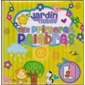 Jardin De Nubes: Primeras Palab